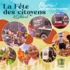 Fête des citoyens d'Estérel - Un véritable succès!