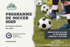 Inscriptions en cours - Programme de soccer été 2025