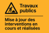 Travaux publics – Mise à jour des interventions en cours et réalisées